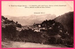Massif Des Bauges - Le Chatelard - Station Estivale Climatérique - Arclusaz 2046 M - Eglise - Edit. AYMONIER - Le Chatelard