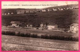 Pontarier - Pontarlier - Quartier Des Lavaux Et Camp Des Pareuses - Edit. L. GAILLARD PRETRE - Pontarlier