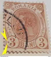 ERRORs Stamp ROMANIA 1898 ,KING Carol I ,3b Printed With Stain Color Before 3 Bani, ,left Down - Errors, Freaks & Oddities (EFO)