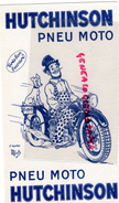 24 - PERIGUEUX- BUVARD HUTCHINSON PNEU MOTO- D' APRES JEAN MICHEL LIEBAUX DIT MICH DESSINATEUR CARICATURISTE - Bikes & Mopeds