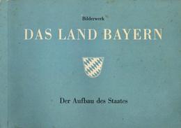 Sammelbild-Album Das Land Bayern 1958 Hrsg. Bayerische Landeszentrale Für Heimatdienst Verlag Alfred Wurm Kompl. II - Non Classificati