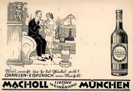 MÜNCHEN - MACHOL-LIKÖRE Und WEINBRAND Sign. Erich Wilke I-II - Advertising
