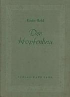 Bier Buch Der Hopfenbau Rebl-Linke 1950 Verlag Hans Carl 345 Seiten Mit 66 Abbildungen Und 12 Tafeln Dazu Noch Ca. 20 Pr - Werbepostkarten