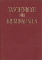 Polizei Buch Taschenbuch Für Kriminalisten Gerichtliche Medizin Für Polizeibeamte Gerchow, Joachim Dr. 1956 Verlag Deuts - Policia – Gendarmería