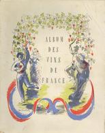 Wein Buch Album Des Vins De France 1939 Keine Seitenangabe (ca. 200) Sehr Viele Abbildungen Text Französisch II (Einband - Exhibitions