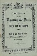 Wein Kreuznach (6550) Broschüre Anweisungen Für Die Behandlung Des Weines II (fleckig, Gebrauchsspuren) Vigne - Exhibitions