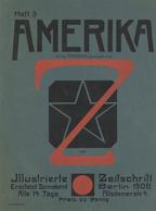 Buch Amerika Illustrierte Zeitschrift Jahrgang 1 No. 3 Berlin 1908 Viele Abbildungen II - Autres & Non Classés