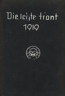 Buch Politik Die Letzte Front Geschichte Der Eisernen Division Im Baltikum 1919 Bischoff, Josef 1935 Schützen Verlag 270 - Eventos