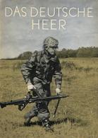 Militär Buch Das Deutsche Heer Hrsg. Schröder, Jürgen 1958 Athenäum Verlag 84 Seiten Sehr Viele Abbildungen II - Altri & Non Classificati