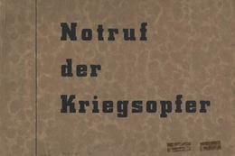 Militär Buch Notruf Der Kriegsopfer Reichsbund Der Kriegsbeschädigten 1932 39 Seiten Sehr Viele Abbildungen II - Altri & Non Classificati