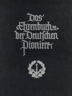 Buch WK I Das Ehrenbuch Der Deutschen Pioniere Heinrici, Paul Ca. 1931 Verlag Tradition Wilhelm Kolk 628 Seiten Sehr Vie - War 1914-18