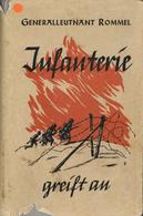 Buch WK I Infanterie Greift An Rommel, Erwin Generalleutnant 1937 Verlag Ludwig Voggenreiter 410 Seiten Viele Abbildunge - Guerre 1914-18