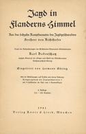 Buch WK I Jagd In Flanderns Himmel Bodenschatz, Karl 1943 Verlag Knorr & Hierth 213 Seiten Sehr Viele Abbildungen II (Ei - Guerre 1914-18