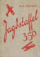 Buch WK I Jagdstaffel 356 Kähnert, M. E. Ca. 1938 Verlag Union Deutsche Verlagsgesellschaft 96 Seiten Mit 27 Abbildungen - Guerre 1914-18