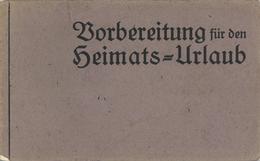 WK I Karten-Heft Mit 10 Ansichtskarten Entlassungsanstalt Heimaturlaub I-II - War 1914-18