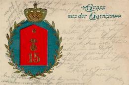 Regiment Strasbourg (67000) Frankreich Nr. 15 Garnision  Prägedruck 1904 I-II - Regiments