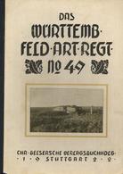 Regimentsgeschichte Das 3. Württ. Feldartillerie Regt. No. 49 Im Weltkrieg 1914/1918 Zimmerle, Eduard 1922 Verlag Chr. B - Regiments