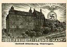 Propaganda WK II Die Freiheitsstunde Naht Schloss Altenburg Thüringen I-II - Weltkrieg 1939-45