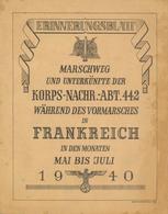 Propaganda WK II Erinnerungsblatt Marschweg Und Unterkünfte Der Korps-Nachr-Abt. 442 Während Des Vormarsches In Frankrei - Weltkrieg 1939-45