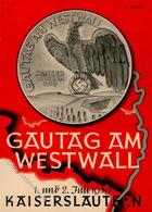 Propaganda WK II Gautag Am Westwall Sign. Franck, F. K. Künstler-Karte I-II - Weltkrieg 1939-45