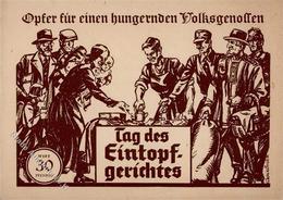 Propaganda WK II Tag Des Eintopfgerichtes Sign. Köhler, Joh. I-II (keine Ak-Einteilung) - War 1939-45