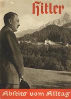 Hitler WK II Buch Hitler Abseits Vom Alltag Bildband Hoffmann, Heinrich 1937 Verlag Zeitgeschichte 100 Abbildungen II - War 1939-45