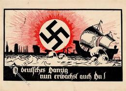 DANZIG WK II - O DEUTSCHES DANZIG - Nun Erwachst Auch Du! Sign. Friedrich 1932 I-II - War 1939-45