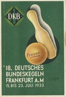 FRANKFURT/Main WK II - 18. DEUTSCHES BUNDESKEGELN 1933 - 116 Seitiges FESTBUCH, Voll Bebildert Mit Eintritsskarten Usw.  - Guerre 1939-45