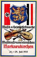 MARKNEUKIRCHEN WK II - MUSIKFESTWOCHE 1935 Sign. W.Barth I-II - Weltkrieg 1939-45