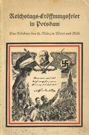 POTSDAM WK II - REICHSTAGS-ERÖFFNUNG 21.März 1933 - DINA5 Gedenkheft Mit Vielen Abbildungen, Umschlag Etwas Fleckig! - Guerre 1939-45