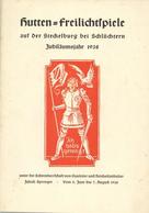 SCHLÜCHTERN WK II - HUTTEN-FREILICHTSPIELE STECKELBURG 1938 - Bebildertes 40 Seitiges Programmheft I-II - War 1939-45