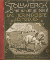 Sammelbild-Album Das Tier Im Dienste Des Menschen Stollwerck 1910 Kompl. II (fleckig) - Oorlog 1939-45