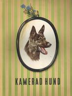 Sammelbild-Album Kamerad Hund Tabakwaren GmbH München Kompl. II Chien - Weltkrieg 1939-45