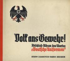 Sammelbild-Album Volk Ans Gewehr Abschluss Album Des Werkes Deutsche Uniformen Sturm Zigarettenfabrik Kompl. II - War 1939-45