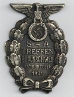 WK II Anstecknadel Braunschweig (3300) SA Treffen 1931 II (Nadel Fehlt) - Guerre 1939-45