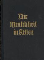 BUCH WK II - DIE MENSCHHEIT In KETTEN - Die INTERNATIONALE RÜSTUNGSINDUSTRIE , 543 Seitiges BUCH Mit Vielen Abbildungen! - Guerra 1939-45