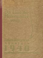 Buch WK II Das Land Der Mitternachtssonne Poll, Hans 1940 Thraps Verlag Bildband Ca. 100 Seiten II (die 1. 2 Seiten Fehl - Guerre 1939-45