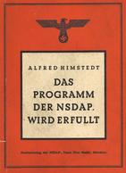 Buch WK II Das Programm Der NSDAP Wird Erfüllt Himstedt, Alfred Zentralverlag Der NSDAP Franz Eher Nachf. 85 Seiten II - Weltkrieg 1939-45