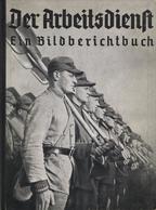 Buch WK II Der Arbeitsdienst Bildband Hrsg. Arbeitsführer Herbert Erb 1935 Freiheitsverlag 120 Seiten Viele Abbildungen  - Weltkrieg 1939-45