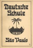 Buch WK II Deutsche Schule In Sao Paulo Bericht über Das 58. Schuljahr 1936 Viele Abbildungen 100 Seiten II - Guerre 1939-45