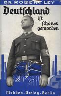 Buch WK II Deutschland Ist Schöner Geworden Ley, Robert Dr. 1936 Verlag Mehden 275 Seiten Diverse Abbildungen Schutzumsc - Weltkrieg 1939-45