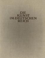 Buch WK II Die Kunst Im Deutschen Reich 1941 Folge 1 U. 2 Zentralverlag Der NSDAP Franz Eher Nachf. Ges. 612 Seiten Ca.  - Weltkrieg 1939-45