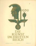 Buch WK II Die Kunst Im Dritten Reich 3. Jahrgang 1939 11 Hefte Zentralverlag Der NSDAP Franz Eher Nachf. Sehr Viele Abb - Weltkrieg 1939-45