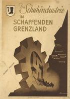 Buch WK II Die Schuhindustrie Im Schaffenden Grenzland 20 Seiten II - Weltkrieg 1939-45