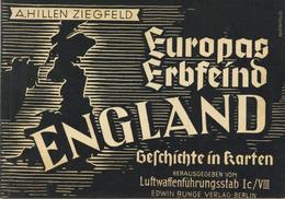 Buch WK II Europas Erbfeind England Geschichte In Karten A. Hillen Ziegfeld Verlag Edwin Runge 62Seiten II - Weltkrieg 1939-45