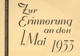Buch WK II Frankfurt-Höchst Zur Erinnerung An Den 1. Mai 1933 IG Farbenindustrie AG 19 Seiten Mit Div. Abbildungen I-II - War 1939-45