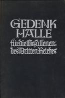 Buch WK II Gedenkhalle Für Die Gefallenen Des Dritten Reiches Weberstedt, Hans U. Langner, Kurt 1935 Zentralverlag Der N - War 1939-45