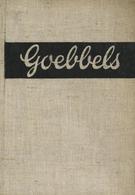 Buch WK II Goebbels Männer Und Mächte Jungnickel, Max 1933 Verlag R. Kittler 92 Seiten Mit 4 Abbildungen II - War 1939-45