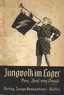 Buch WK II HJ Jungvolk Im Lager Graefe, Axel V. Bildband 1934 Verlag Junge Generation II (Stockflecken, Repariert) - Guerra 1939-45