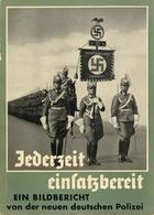 Buch WK II Jederzeit Einsatzbereit Ein Bildbericht Von Der Neuen Deutschen Polizei Koschorke, Helmuth 1939 Zeitgeschicht - War 1939-45